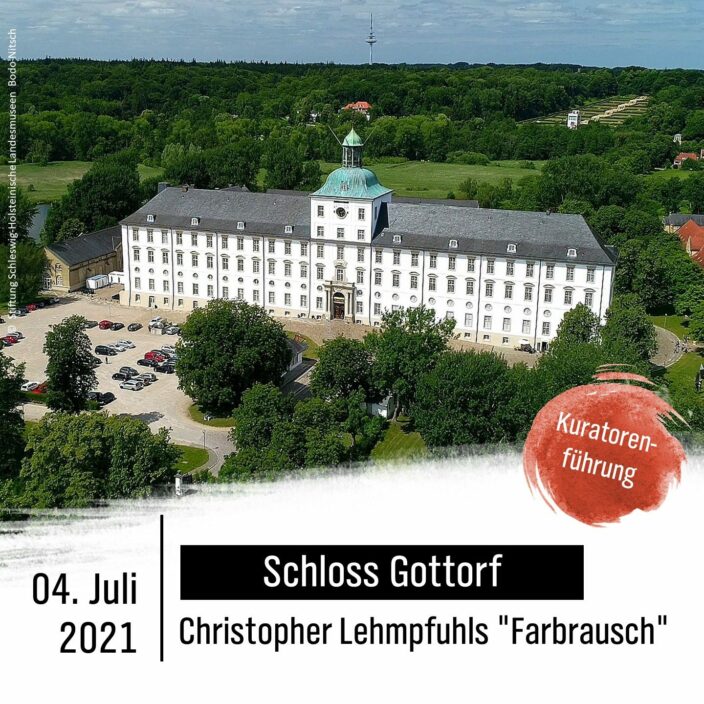Schloss Gottorf © Stiftung Schleswig-Holsteinische Landesmuseen Bodo Nitsch Vogelansicht des Schloss Gottorf. Schrift: Schloss Gottorf, Christopher Lehmpfuhls "Farbrausch" am 04. Juli 2021, Kuratorenführung.